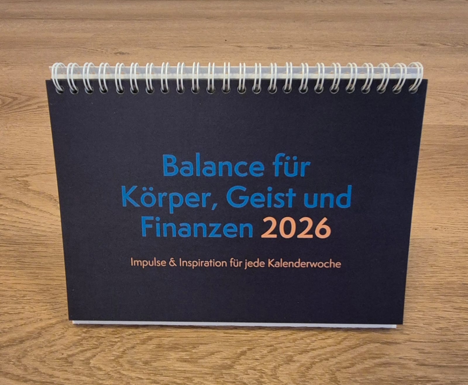 Tischkalender Körper-Geist-Finanzen